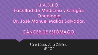 Cáncer de estómago.