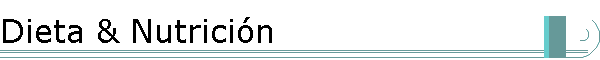 Dieta & Nutrici�n